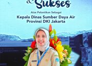 Ika Agustin Ningrum Resmi Menjabat Sebagai Kepala Dinas SDA DKI Jakarta 